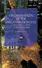 The Organisation Of The Organisationless - Preview