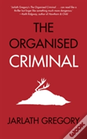 The Organised Criminal