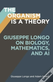 The Organism Is A Theory Volume 77