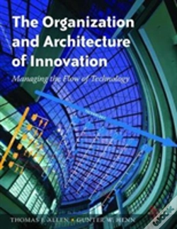 Capa do artigo The Organization And Architecture Of Innovation