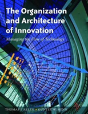 The Organization And Architecture Of Innovation - Preview