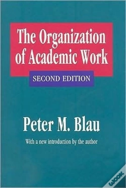 Capa do artigo The Organization Of Academic Work