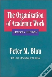 Capa do artigo The Organization Of Academic Work