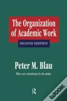 The Organization Of Academic Work