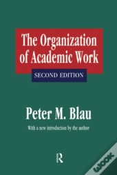 The Organization Of Academic Work