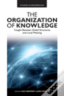 The Organization Of Knowledge