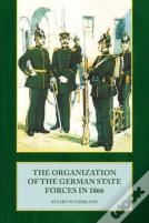 The Organization Of The German State Forces In 1866