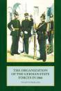 The Organization Of The German State Forces In 1866 - Preview
