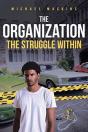 The Organization: The Struggle Within - Preview