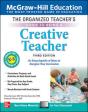 The Organized Teacher'S Guide To Being A Creative Teacher, Grades K-6, Third Edition - Preview