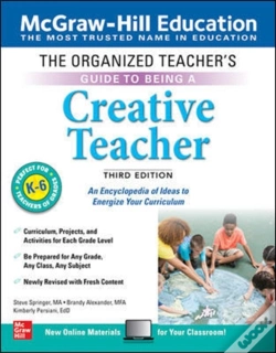 Capa do artigo The Organized Teacher'S Guide To Being A Creative Teacher, Grades K-6, Third Edition