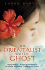 The Orientalist And The Ghost - Preview