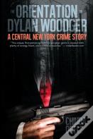 The Orientation Of Dylan Woodger