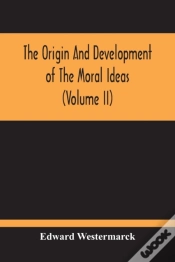 Capa do artigo The Origin And Development Of The Moral Ideas (Volume Ii)