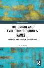 The Origin And Evolution Of China'S Names Ii - Preview