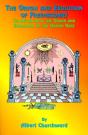 The Origin And Evolution Of Freemasonry - Preview