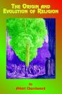 The Origin And Evolution Of Religion - Preview