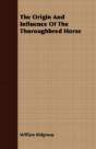 The Origin And Influence Of The Thorough - Preview