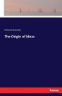 The Origin Of Ideas - Preview