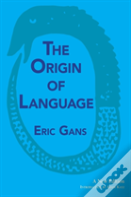 The Origin Of Language