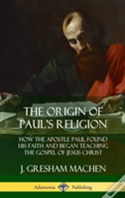 Capa do artigo The Origin Of Paul'S Religion