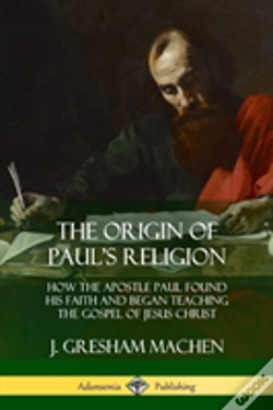 Capa do artigo The Origin Of Paul'S Religion
