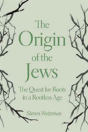The Origin Of The Jews - Preview