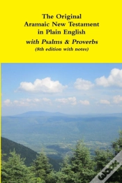 Capa do artigo The Original Aramaic New Testament In Plain English With Psalms & Proverbs (8th Edition With Notes)