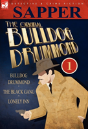 The Original Bulldog Drummond: 1-Bulldog - Preview