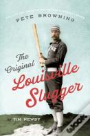 The Original Louisville Slugger