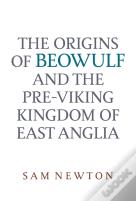 The Origins Of Beowulf