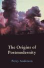 The Origins Of Postmodernity - Preview