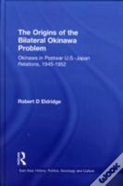Capa do artigo The Origins Of The Bilateral Okinawa Problem