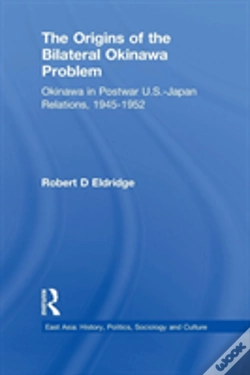 Capa do artigo The Origins Of The Bilateral Okinawa Problem