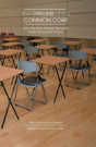 The Origins Of The Common Core - Preview