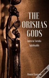 The Orishas Gods