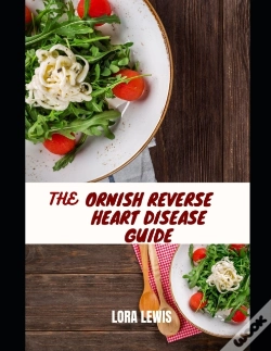 Capa do artigo The Ornish Reverse Heart Disease Guide