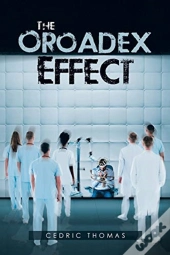 The Oroadex Effect
