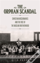 The Orphan Scandal