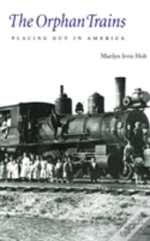 The Orphan Trains