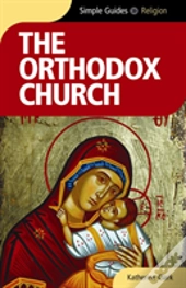 The Orthodox Church - Simple Guides