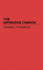 The Orthodox Church - Preview