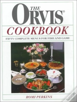 Capa do artigo The Orvis Cookbook