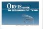 The Orvis Guide To Beginning Fly Tying - Preview