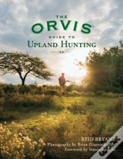 Capa do artigo The Orvis Guide To Upland Hunting