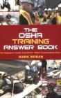 The Osha Training Answer Book - Preview
