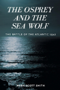 The Osprey And The Sea Wolf - Preview