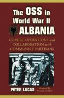 The Oss In World War Ii Albania