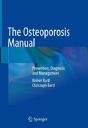 The Osteoporosis Manual - Preview