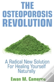 Capa do artigo The Osteoporosis Revolution A Radical Program For Curing Yourself Naturally
